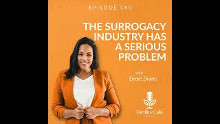 The Surrogacy Industry Has a Serious Problem