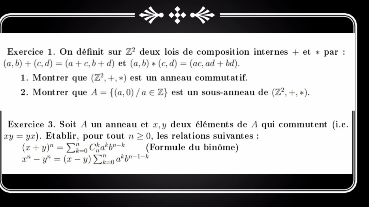 TD N° 2 Algebre 2: exercice  1 et 3. Anneau, sous anneau, demonstration du Formules de binome