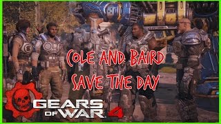 Gears of War 4: (SPOILERS) Cole Train and Baird Save the Day!