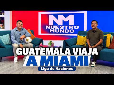 Selección de Guatemala viaja a Miami para preparar sus partidos de la Liga de Naciones