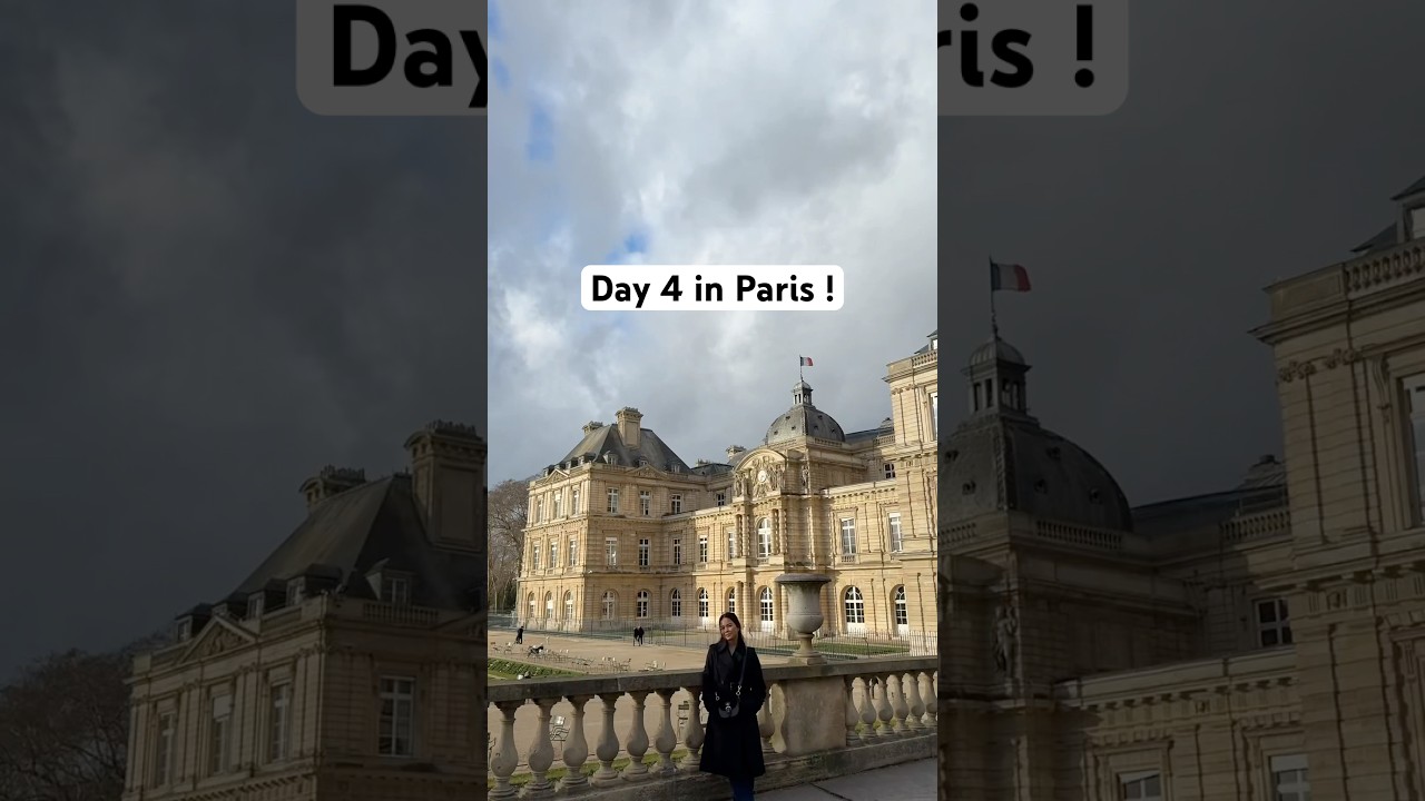 Day 4 in Paris 