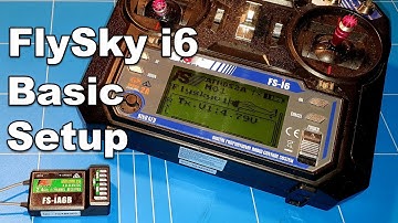 Flysky i6 Radio Setup With FS IA6B Receiver