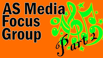 AS Media Focus Group Part 2