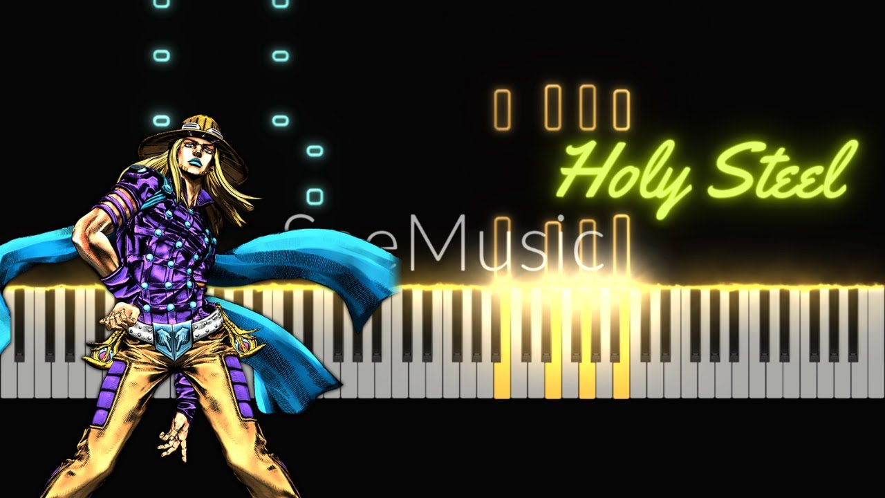 JJBA Steel Ball Run Holy Steel [Piano Cover] YouTube