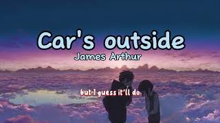 James Arthur - Caroutside+Lirik (Speed Up)