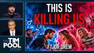 THIS IS KILLING US w/ Dr. Drew | The Tim Pool Show