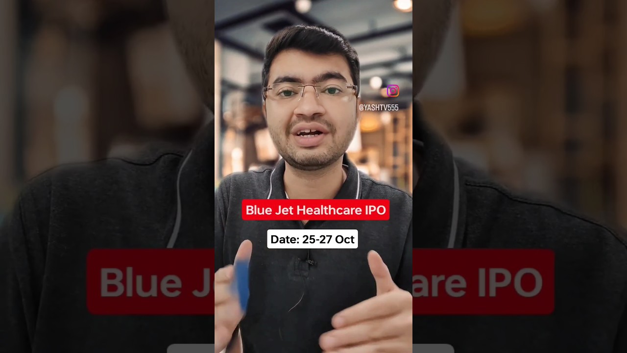 Blue Jet Healthcare IPO 