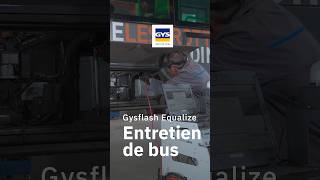 Maintenance préventive des autobus avec la technologie GYS : Equalize