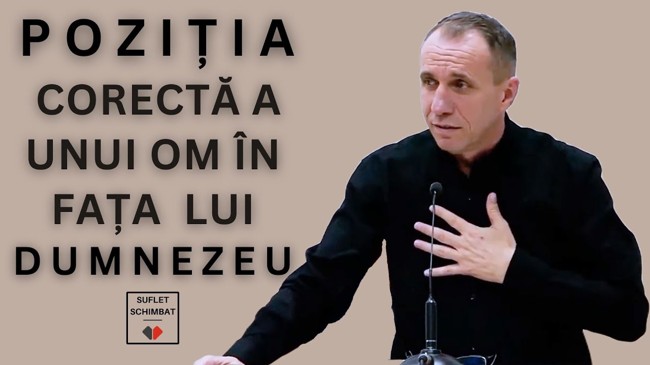 MIHAITA DANILA - POZITIA CORECTA A UNUI OM IN FATA LUI DUMNEZEU | 2025