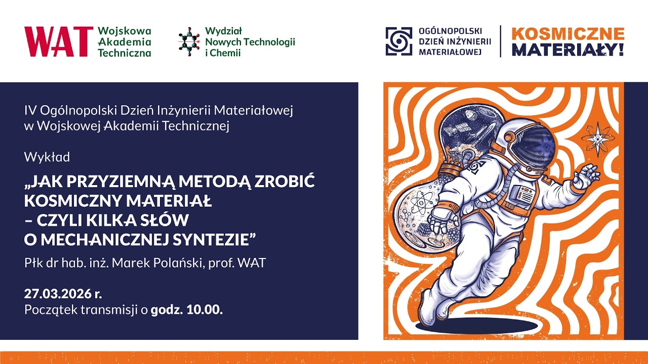Ogólnopolski Dzień Inżynierii Materiałowej - transmisja on-line