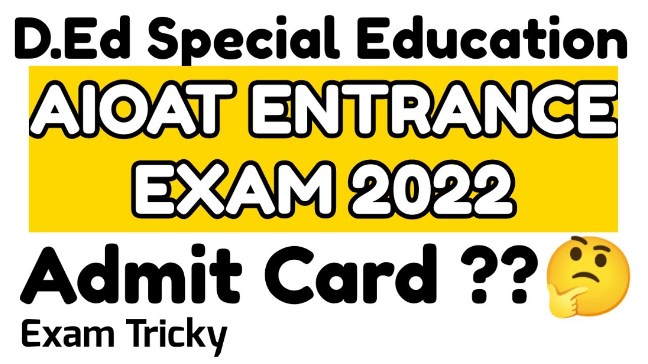 AIOAT 2022 || Admit card  ?? 🤔