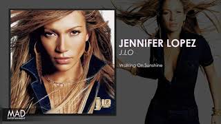Jennifer Lopez  Walking On Sunshine