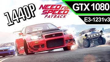 Need for Speed Payback: [ GTX 1080 ] Ultra - 1440P