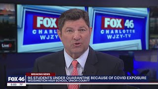 Almost 100 students quarantined after positive COVID cases at Weddington HS in Union County