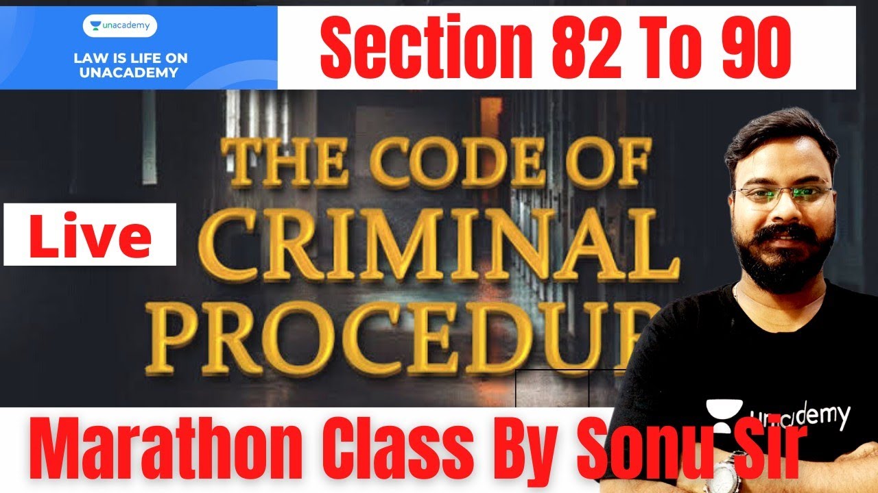 Criminal Procedure Code Lecture Series | Section 82 83 84.....90 Of ...