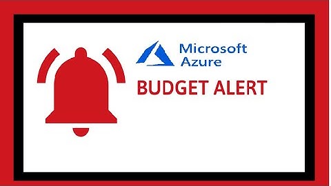 How to create a Budget Alert in Microsoft Azure!