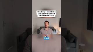 This Simple Email Habit Adds $10K+ Per Month for Your Ecom Store!