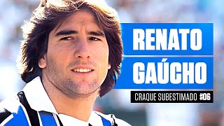 RENATO GAUCHO - Underrated Brazilian Players #06