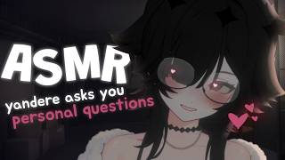 asmryandere Asks You Extremely Personal Questions   Writing Whispering Tapping And More