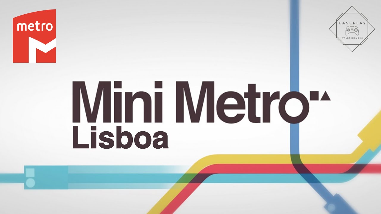 Let's Play Mini Metro! | Lisbon Metro