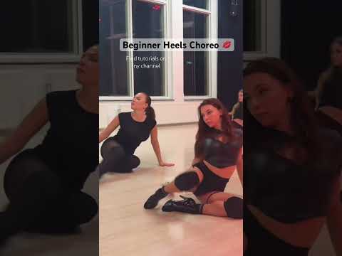 Heels dance choreo beginner friend 💃🏽