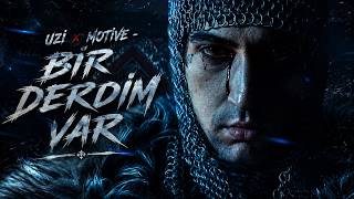 Uzi̇ & Moti̇ve - Bi̇r Derdi̇m Var (Remix) [4K]