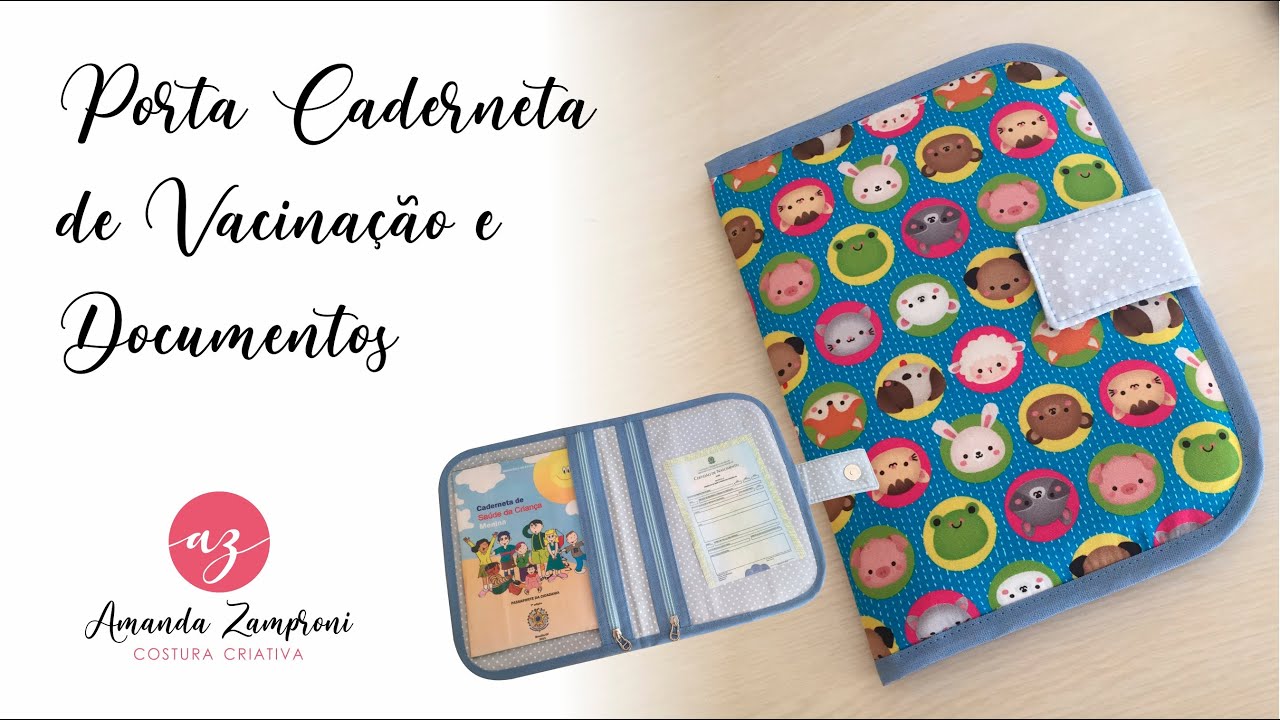 Como fazer um Porta Caderneta de Vacinação e Documentos -  Passo a Passo - PAP - Tutorial - DIY