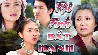 TỘI TÌNH BẤT HẠNH | Phim Truyện Việt Nam Mới Nhất 2024 | Phim Việt Nam Hay Nhất 2024 | Phim Mới 2024