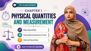 Chapter 1| base quantities | derived quantities| 9th physics