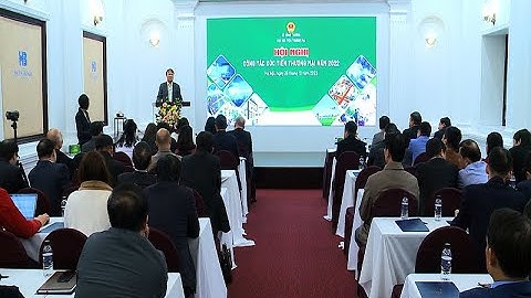 Đổi mới, nâng cao chất lượng Xúc tiến thương mại năm 2023