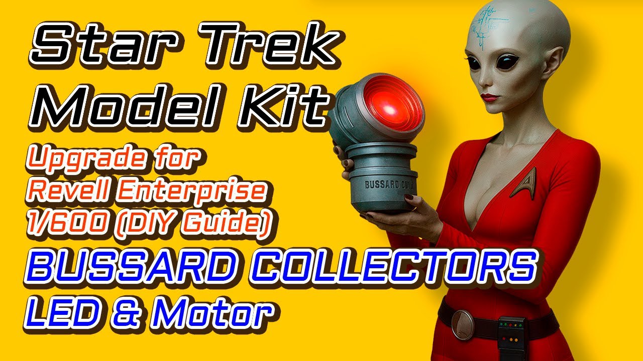 Набор для сборки модели Star Trek: BUSSARD COLLECTORS LED и Motor Upgrade для Revell Enterprise 1...