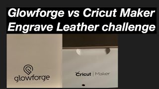 HOW TO ENGRAVE LEATHER- Glowforge vs Cricut #33