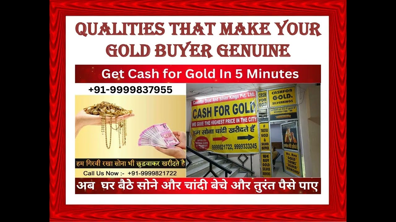 Qualities That Make Your Gold Buyer Genuine