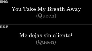 You Take My Breath Away (Queen) — Lyrics/Letra en Español e Inglés