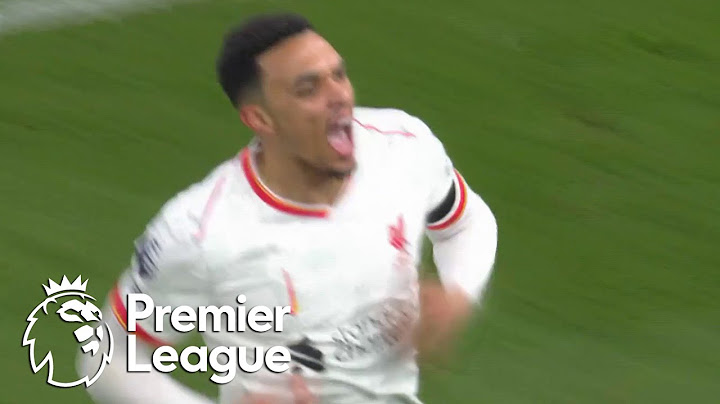 Trent Alexander-Arnold BLASTS Liverpool level at 2-2 v. Aston Villa | Premier League | NBC Sports