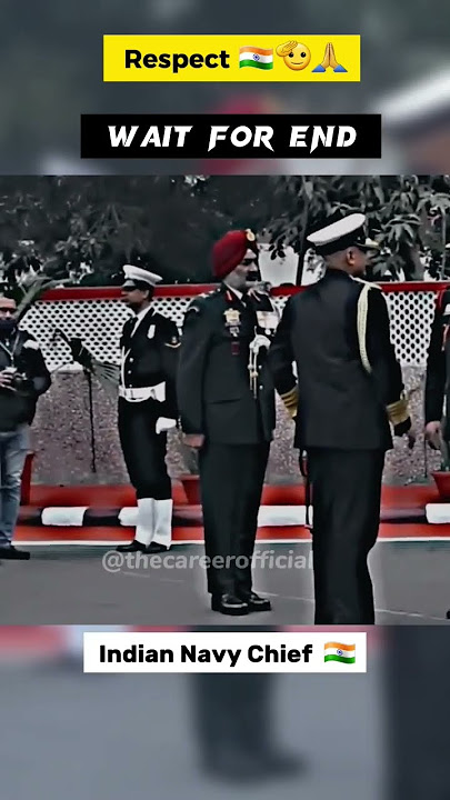grand entry of indian navy chief 🇮🇳🚨🫡#respect #soldiers #indiannavy #shorts #short