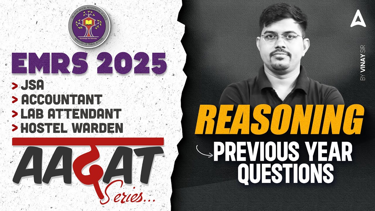 EMRS 2025 Reasoning PYQ | AAGAT Series | JSA, Accountant, Hostel Warden Exam Preparation | Vinay Sir