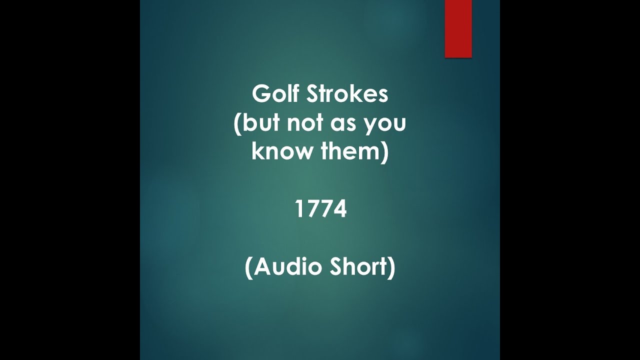 A Brief History of Failure SHORTS: #5. Golf Nomenclature
