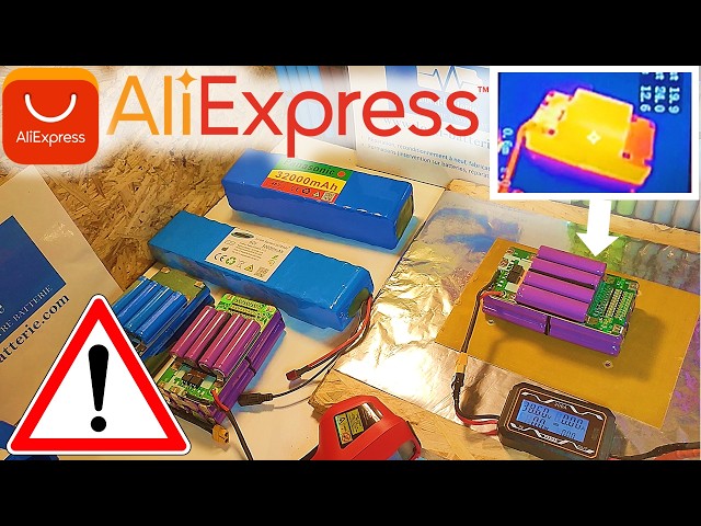 Aliexpress batteries: Scam? Danger? I'm testing them on a test bench!