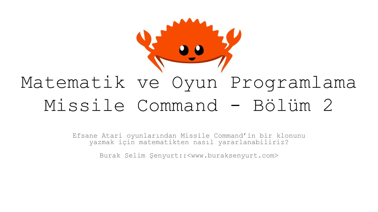 Matematik ve Oyun Programlama - Missile Command - Bölüm 2 - YouTube