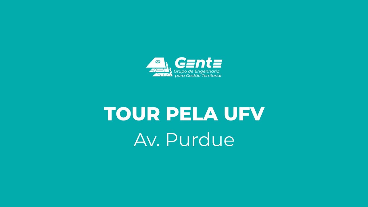 Tour UFV - Avenida Purdue