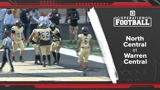 Warren Central steamrolls North Central in 49-7 win | Operation Football