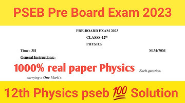 12th Pre Board Physics 💯 Solution Real Paper 2023, Class 12 Physics pseb answer full key