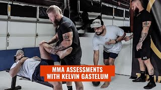 How to Perform a Movement Assessment for MMA with Kelvin Gastelum | Phil Daru