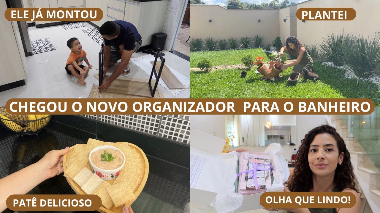 MÓVEL ÚTIL PARA O BANHEIRO, HORTINHA DE TEMPEROS, NOVAS FLORES, CUIDEI DAS GALINHAS, PATÊ E RECEBIDO