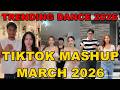 TIKTOK DANCE MASHUP MARCH 2026 TIKTOK DANCE TREND 2026