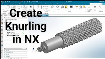 Siemens NX Knurling Tutorials #cad #cadtutorials #engineering