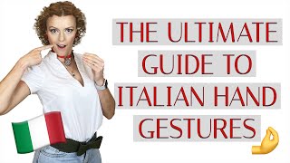 The Ultimate Guide to Hand Gestures