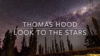 Thomas Hood - Look To The Stars Feat. Synthis