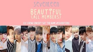 [ENG/HAN/ROM] SEVENTEEN - Beautiful (All Members) chords